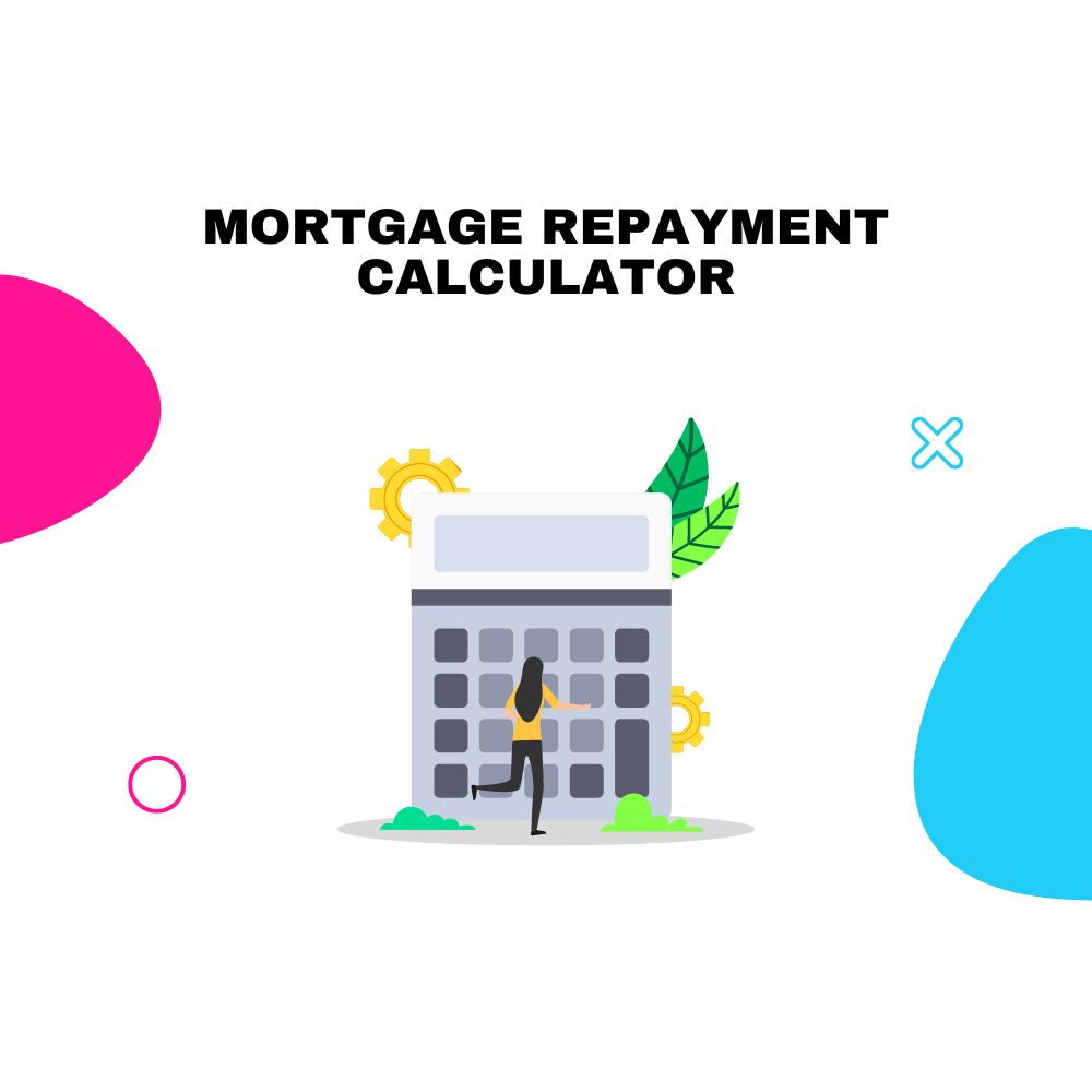 Mortgage repayment calculator